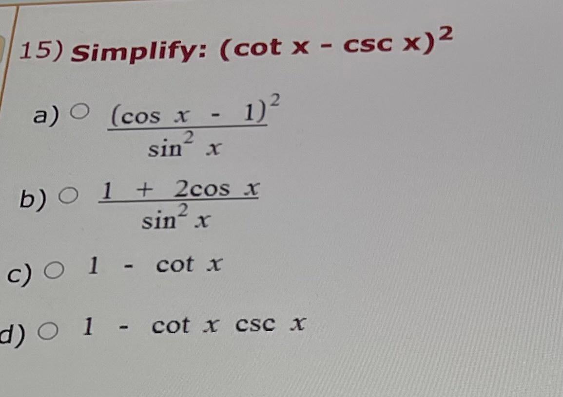 Solved Express tan x + cot x in terms of sec x and csc