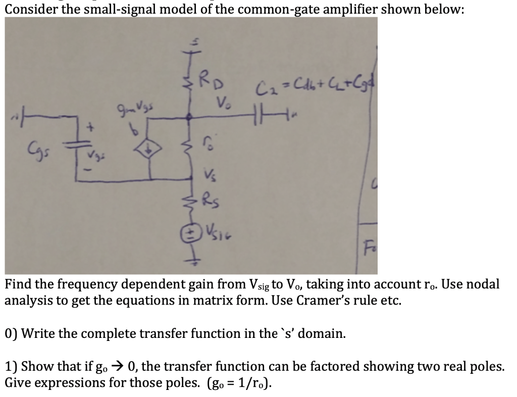 Solved Derive Small Signal Model Of Common Gate Ampli vrogue.co