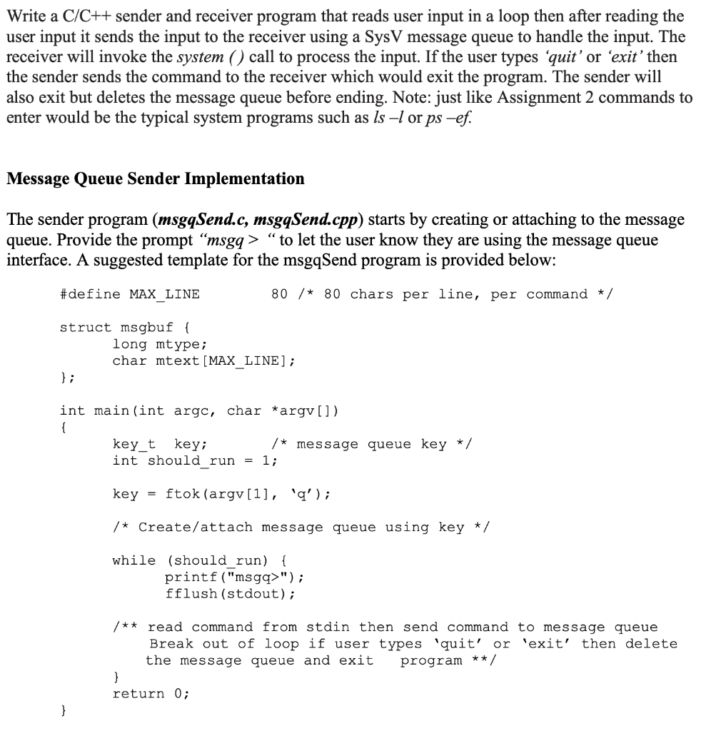 Solved Write a C/C++ sender and receiver program that reads