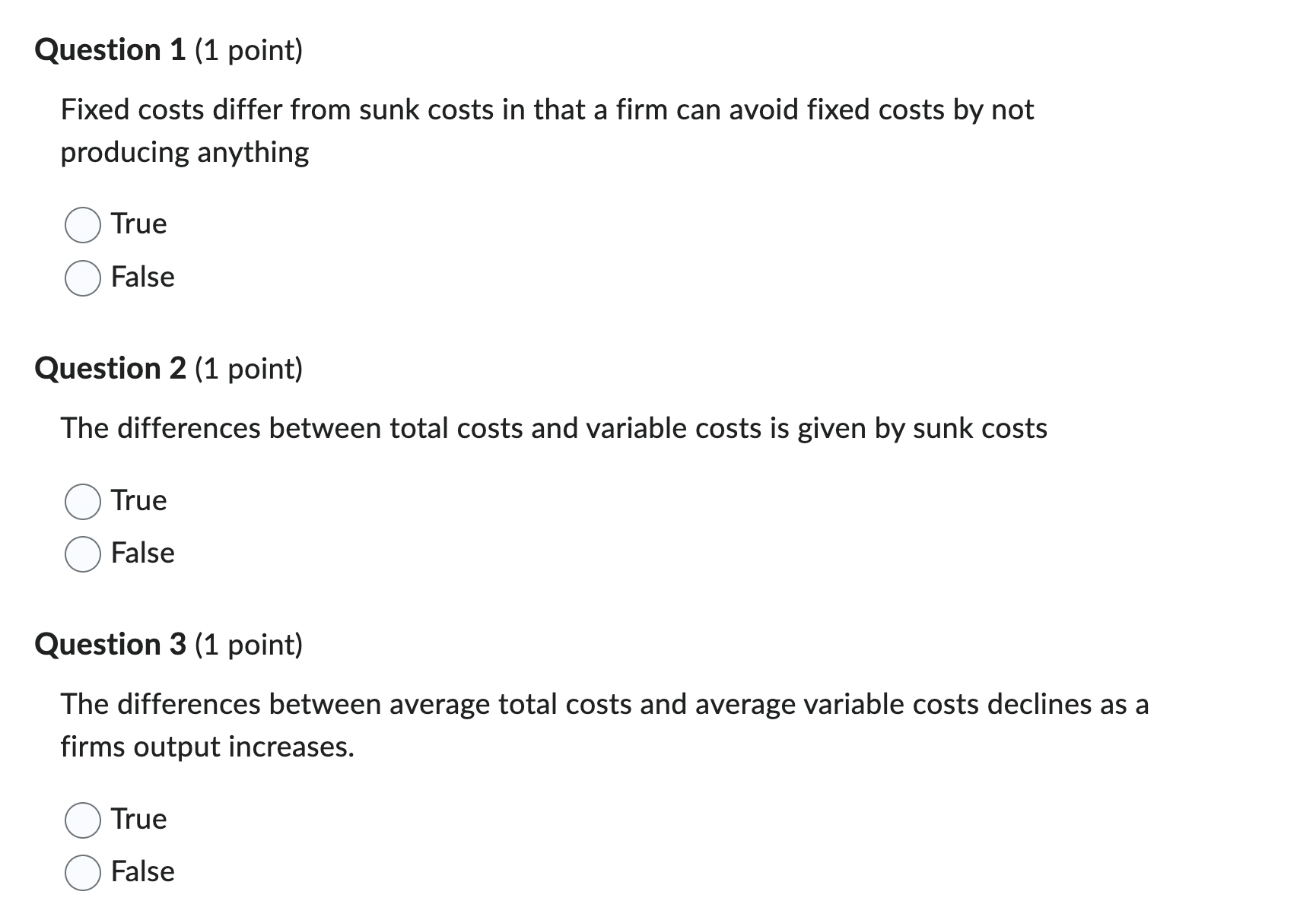 Solved Fixed costs differ from sunk costs in that a firm can