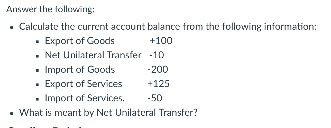 Solved Answer the following • Calculate the current account