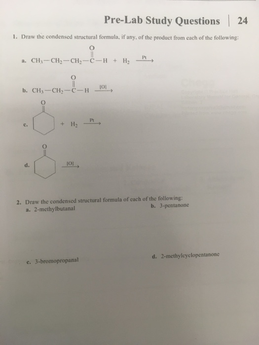 Solved Draw The Condensed Structural Formula, If Any, Of