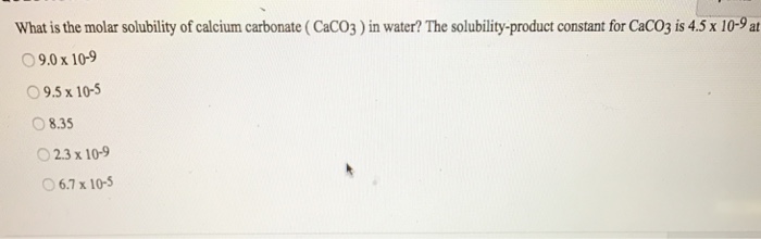 Solved What Is The Molar Solubility Of Calcium Carbonate