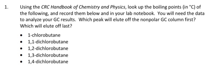 Solved Using The CRC Handbook Of Chemistry And Physics, L...