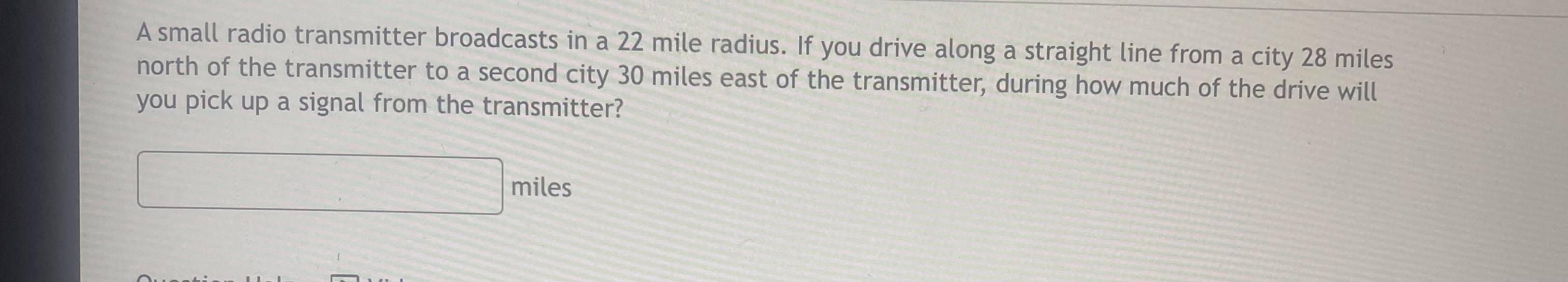 Solved A small radio transmitter broadcasts in a 22 mile