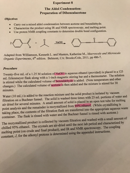 Experiment 8 The Aldol Condensation Preparation of Dibenzalacetone