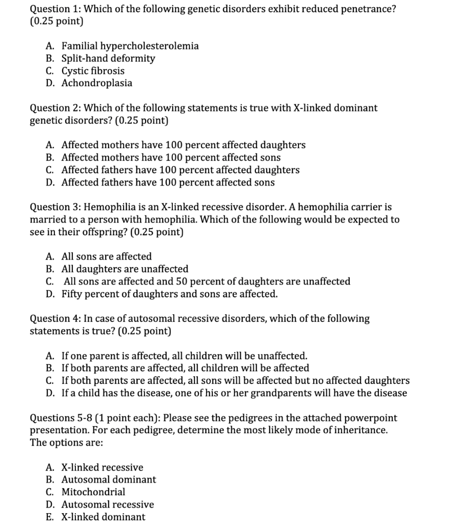 Solved Question 1: Which of the following genetic disorders | Chegg.com
