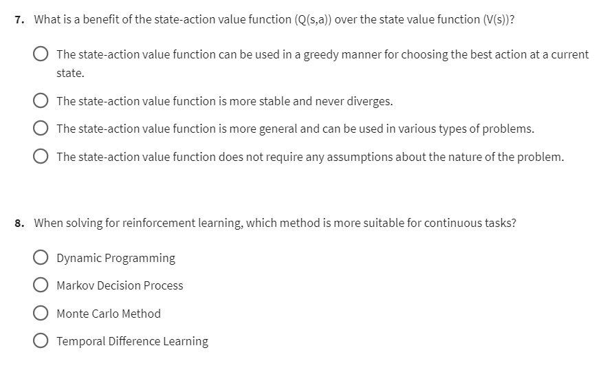 7. What is a benefit of the stateaction value