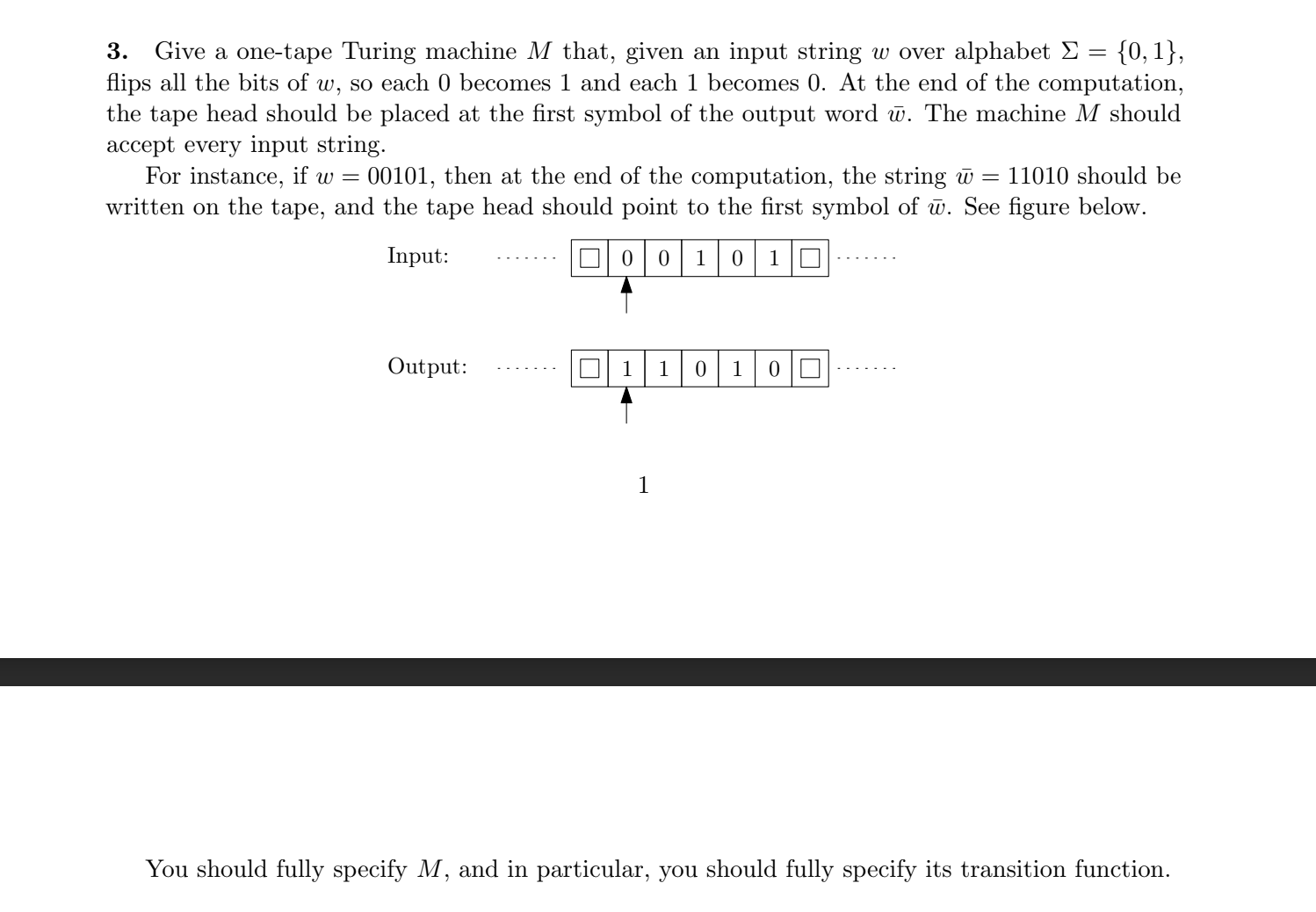 Solved 3. Give a one-tape Turing machine M that, given an | Chegg.com
