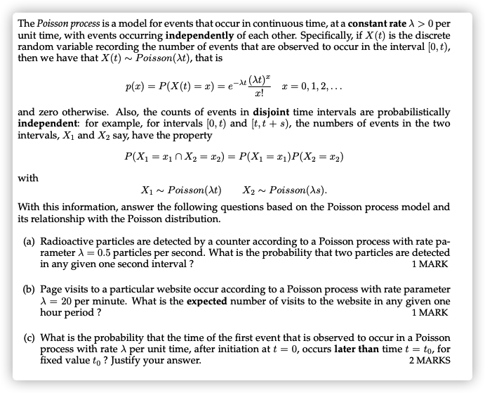 Solved (At) = The Poisson process is a model for events that
