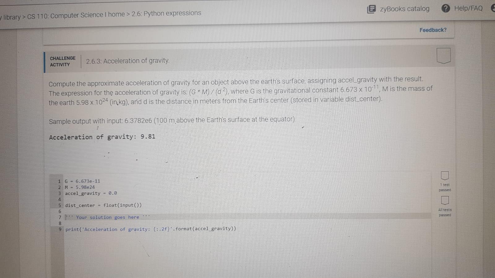 Solved zyBooks catalog ? Help/FAQ & library > CS 110