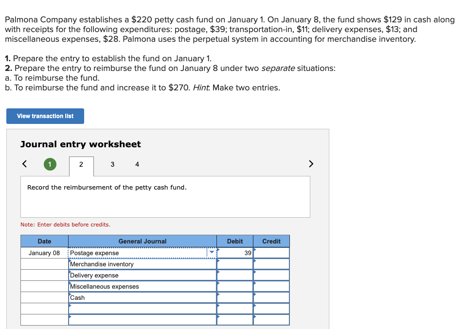 Solved Palmona Company establishes a 220 petty cash fund on
