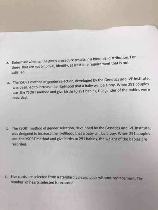 Solved Determine whether the given procedure results in a