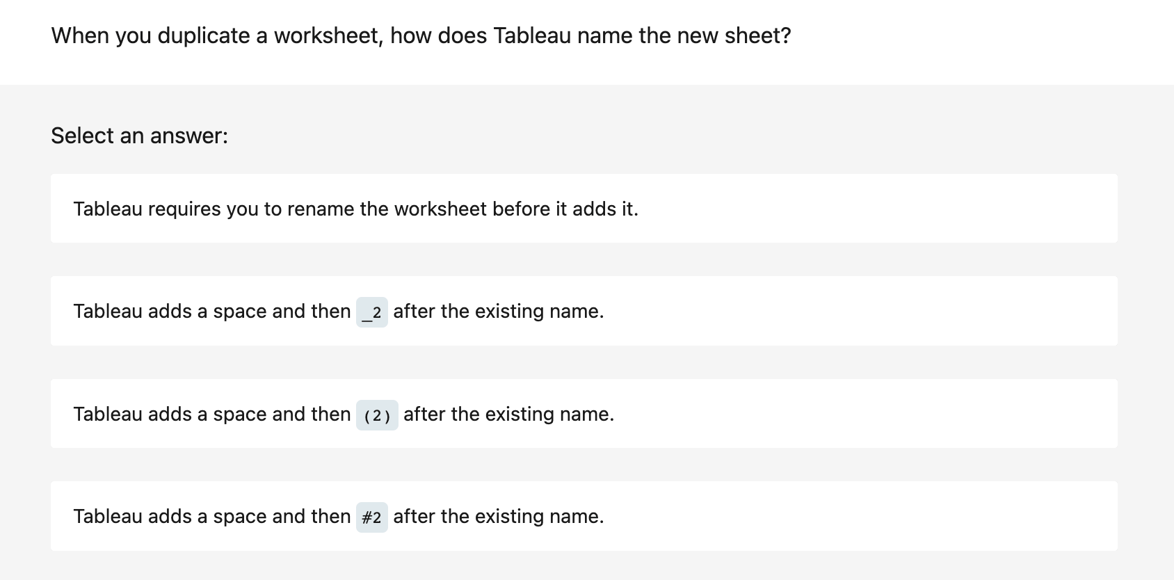 When you duplicate a worksheet, how does Tableau name