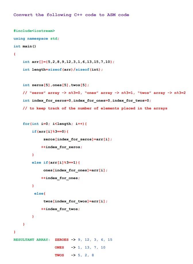 Solved Convert the following C++ code to ASM code include