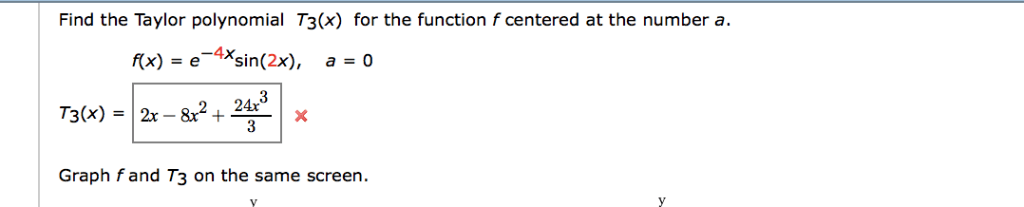 Solved Find The Taylor Polynomial T3(x) For The Function