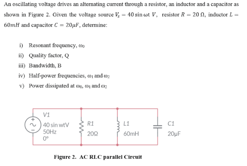 Solved An oscillating voltage drives an alternating current