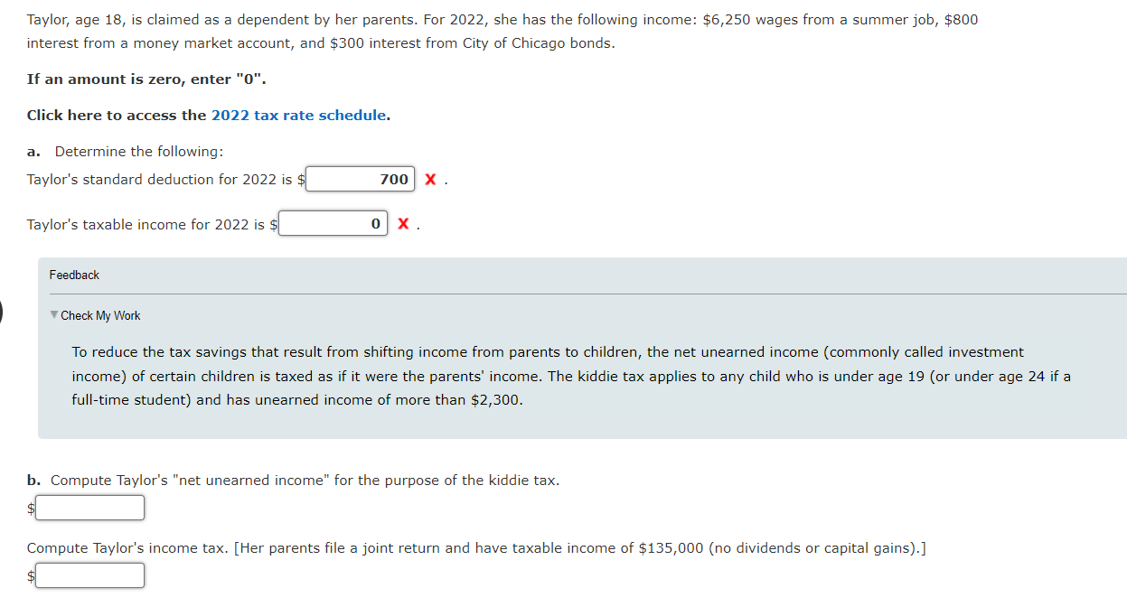 Solved Taylor, age 18 , is claimed as a dependent by her