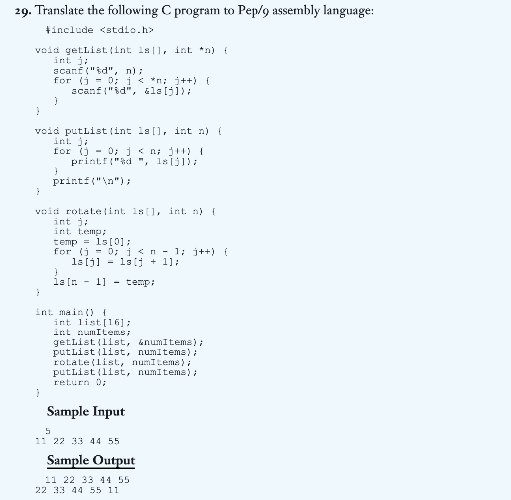 Solved 29. Translate the following C program to Pep/9