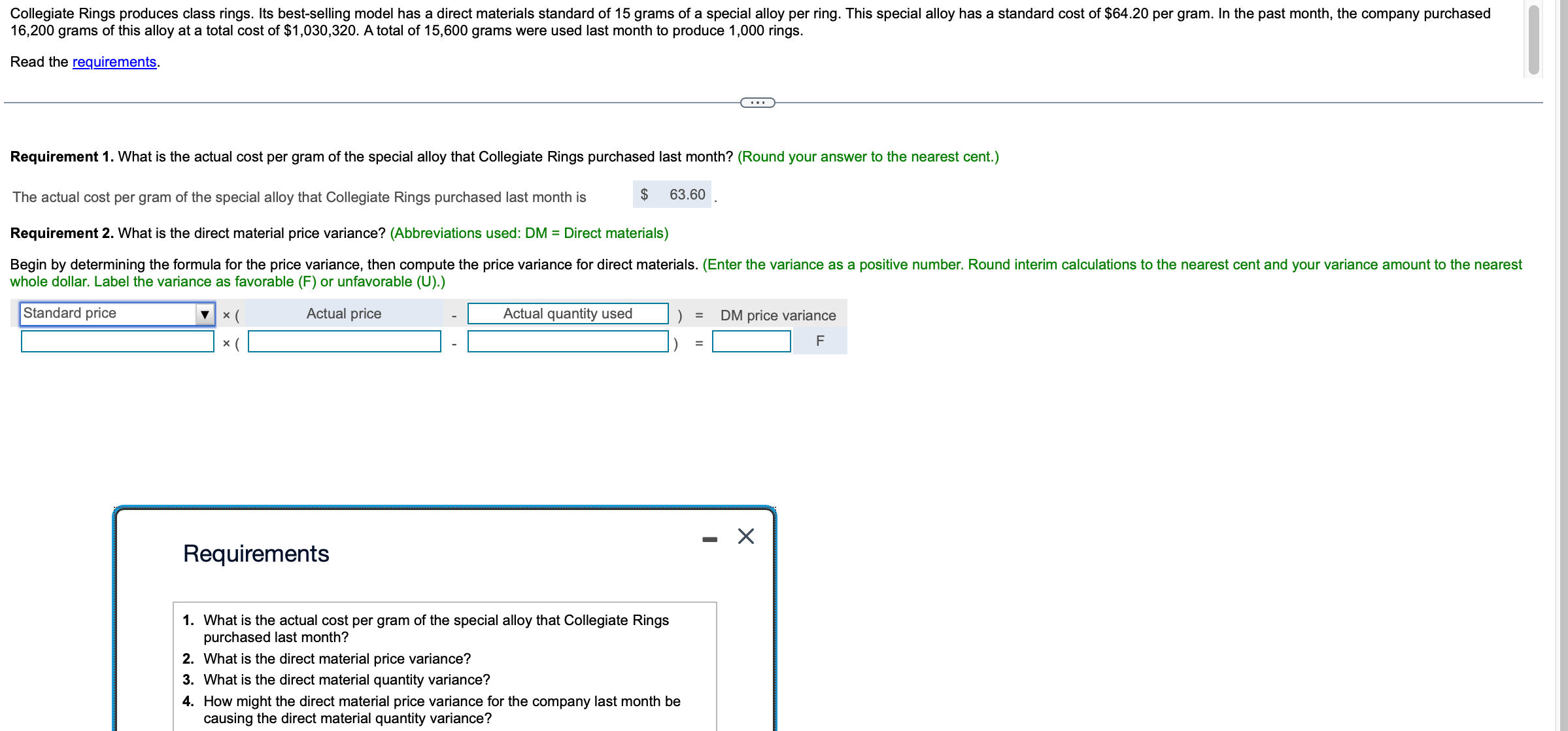 Solved Requirements 1. What is the actual cost per gram of
