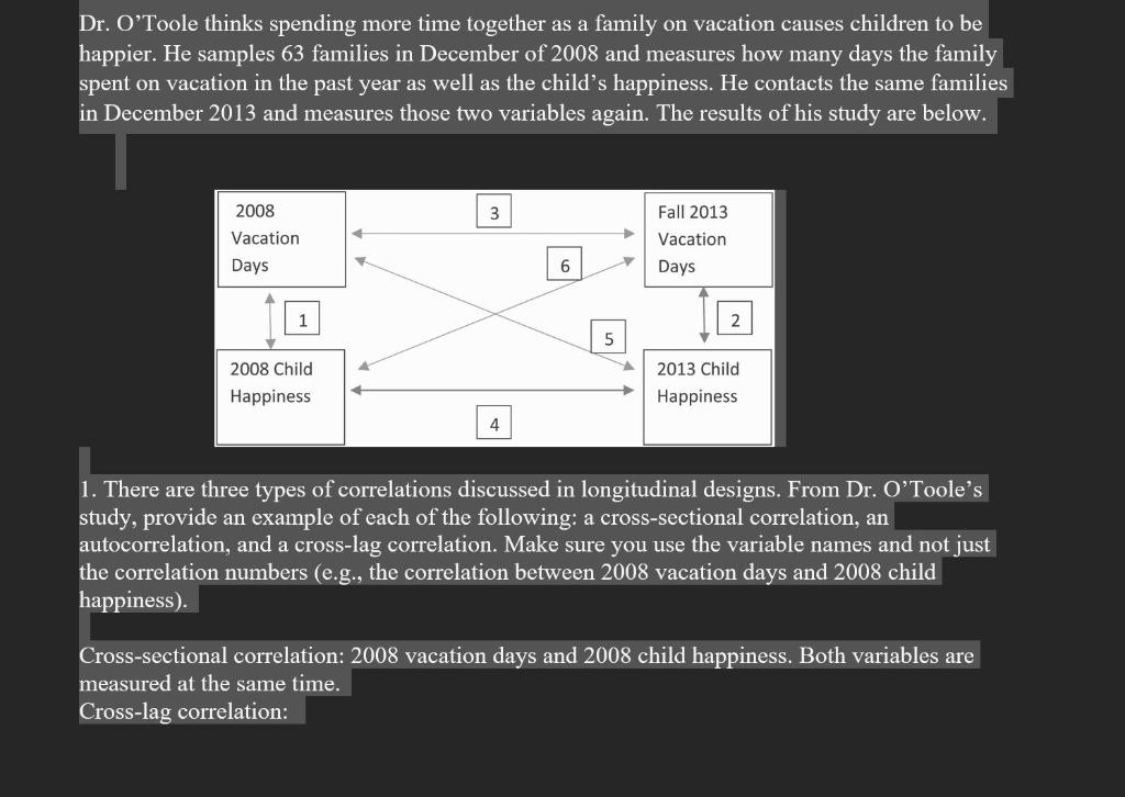 [Solved] Dr. O'Toole thinks spending more time togeth