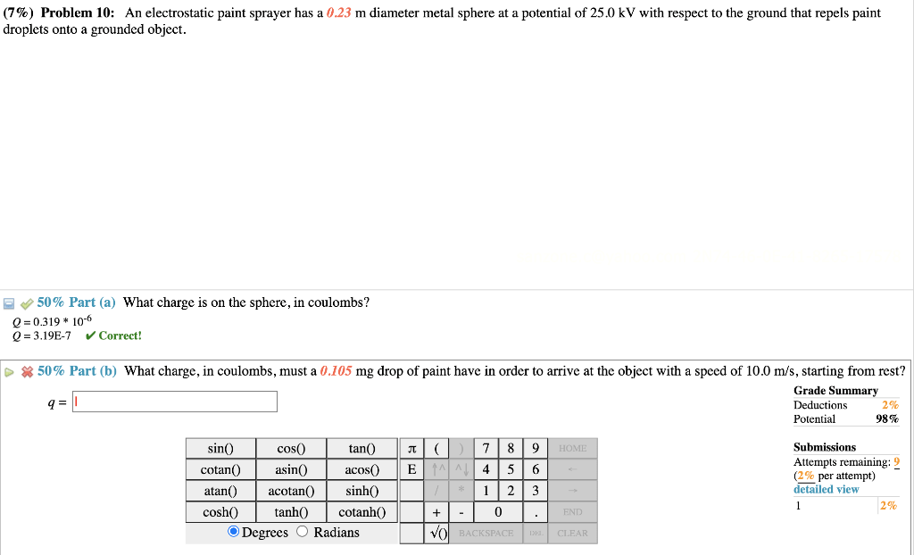 Solved 7\) Problem 10 An electrostatic paint sprayer has a