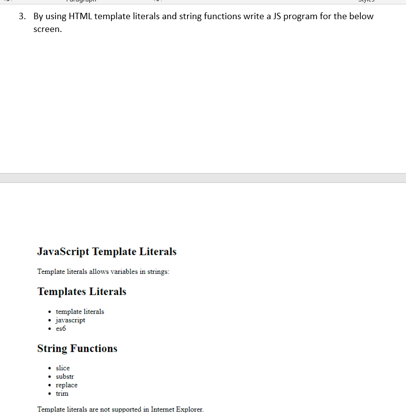 Solved 3. By using HTML template literals and string