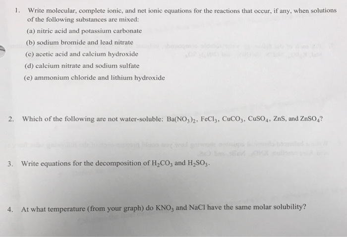 Solved 1. Write Molecular, Complete Ionic, And Net Ionic