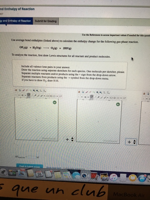 Solved Use average bond enthalpies (linked above) to