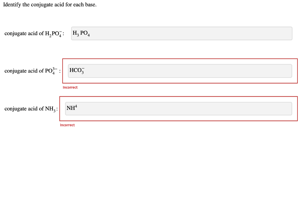 Solved Identify the conjugate acid for each base. conjugate