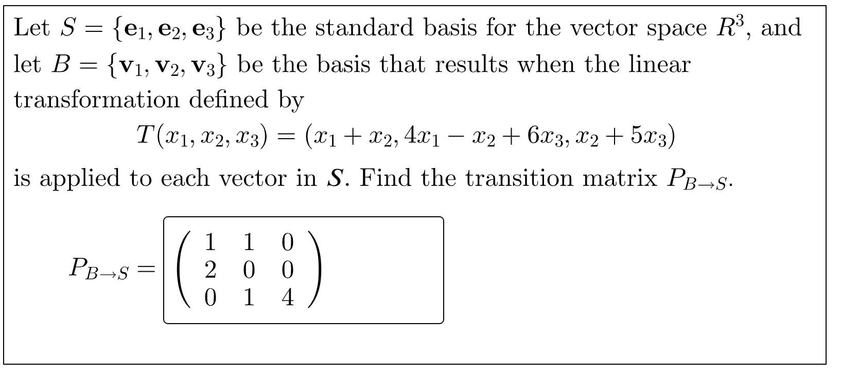 Solved Let S = {e1, e2, e3} be the standard basis for the