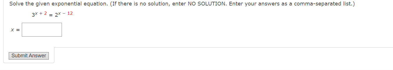 Solved Solve the given exponential equation. (If there is no | Chegg.com