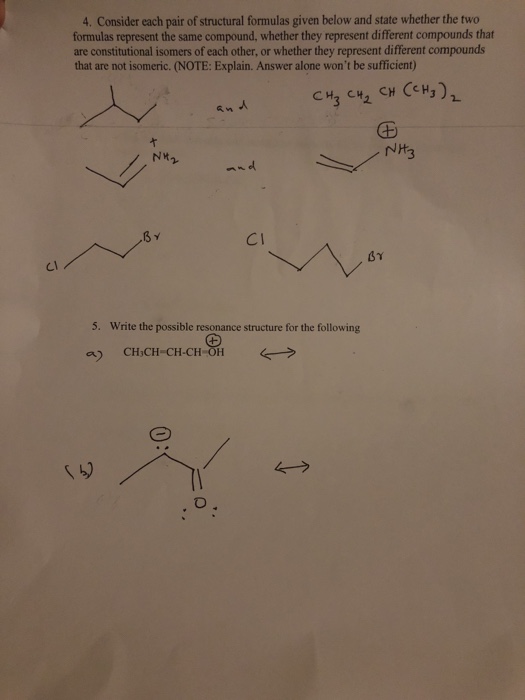 Solved 4. Consider Each Pair Of Structural Formulas Given...