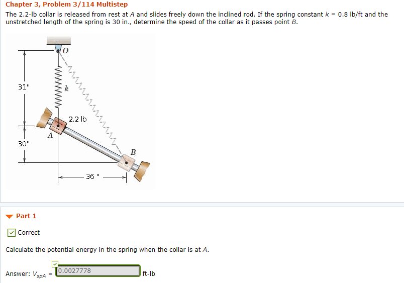 Solved Calculate the potential energy in the spring when the