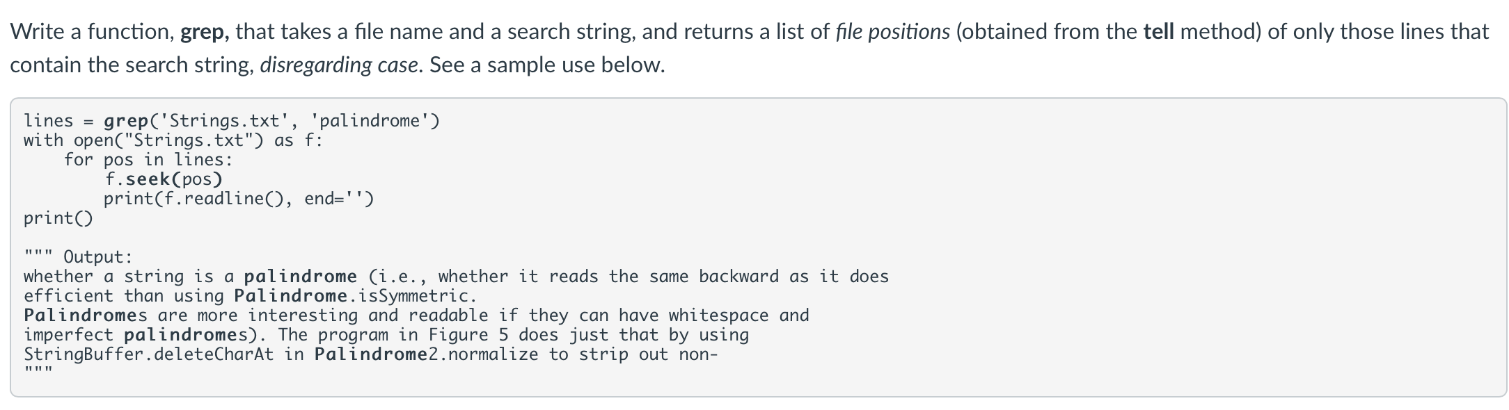 Solved a Write a function, grep, that takes a file name and