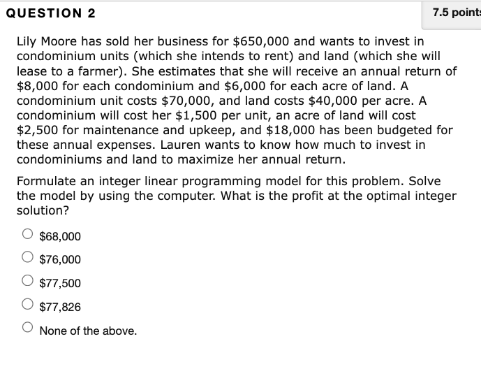 Solved Lily Moore has sold her business for 650,000 and
