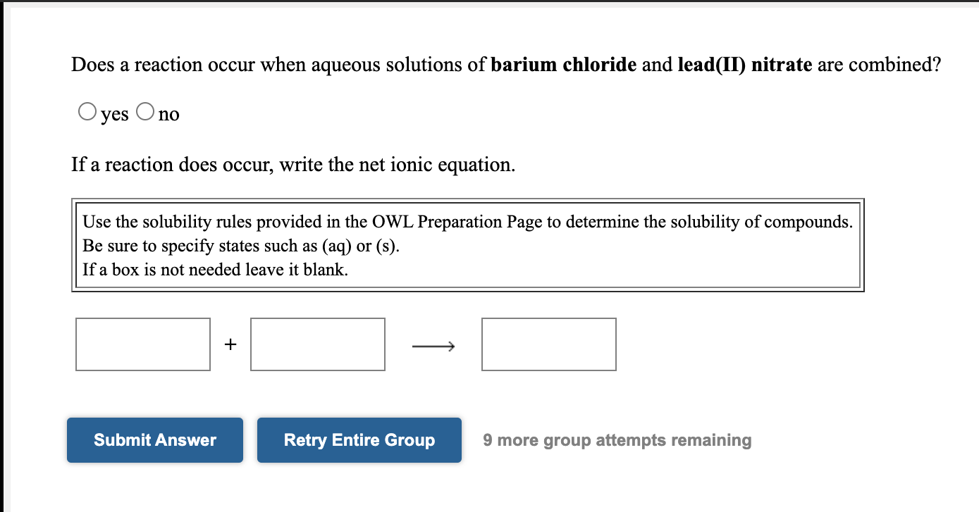 Solved Does a reaction occur when aqueous solutions of