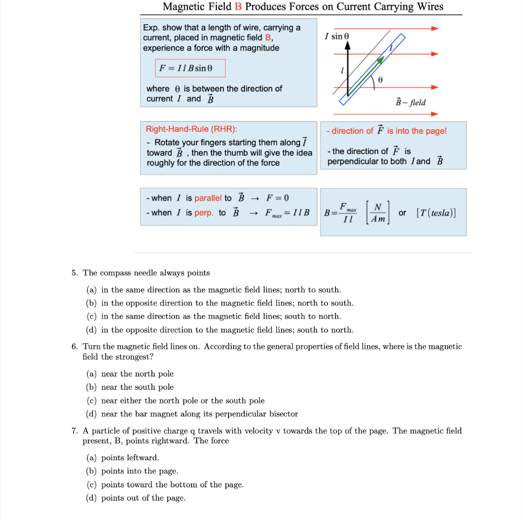 Solved Field B Produces Forces on Current Carrying