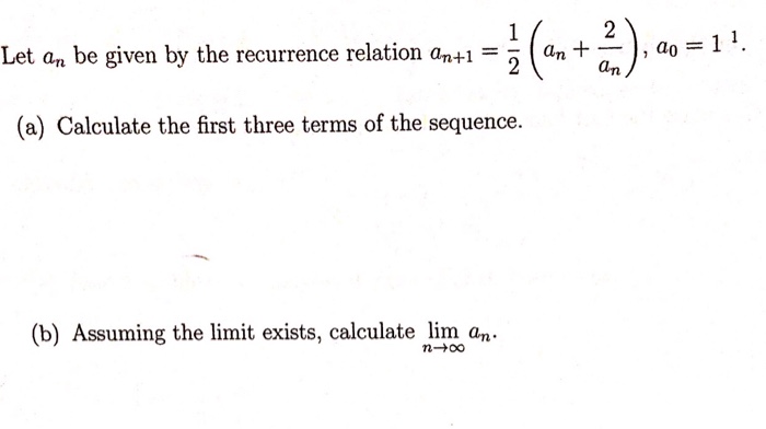 Solved ! Let An Be Given By The Recurrence Relation An+1