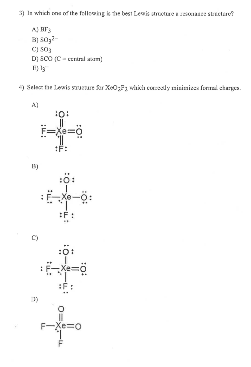 Solved 1) Which one of the following Lewis structures is