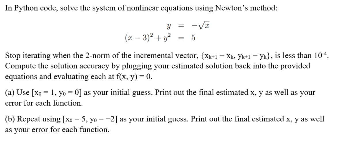 PYTHON CODE ONLY, solve the system of