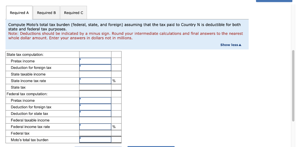 Solved Moto, Incorporated pays state tax at a 6