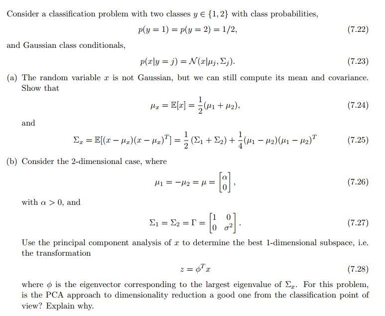 Consider a classification problem with two classes y