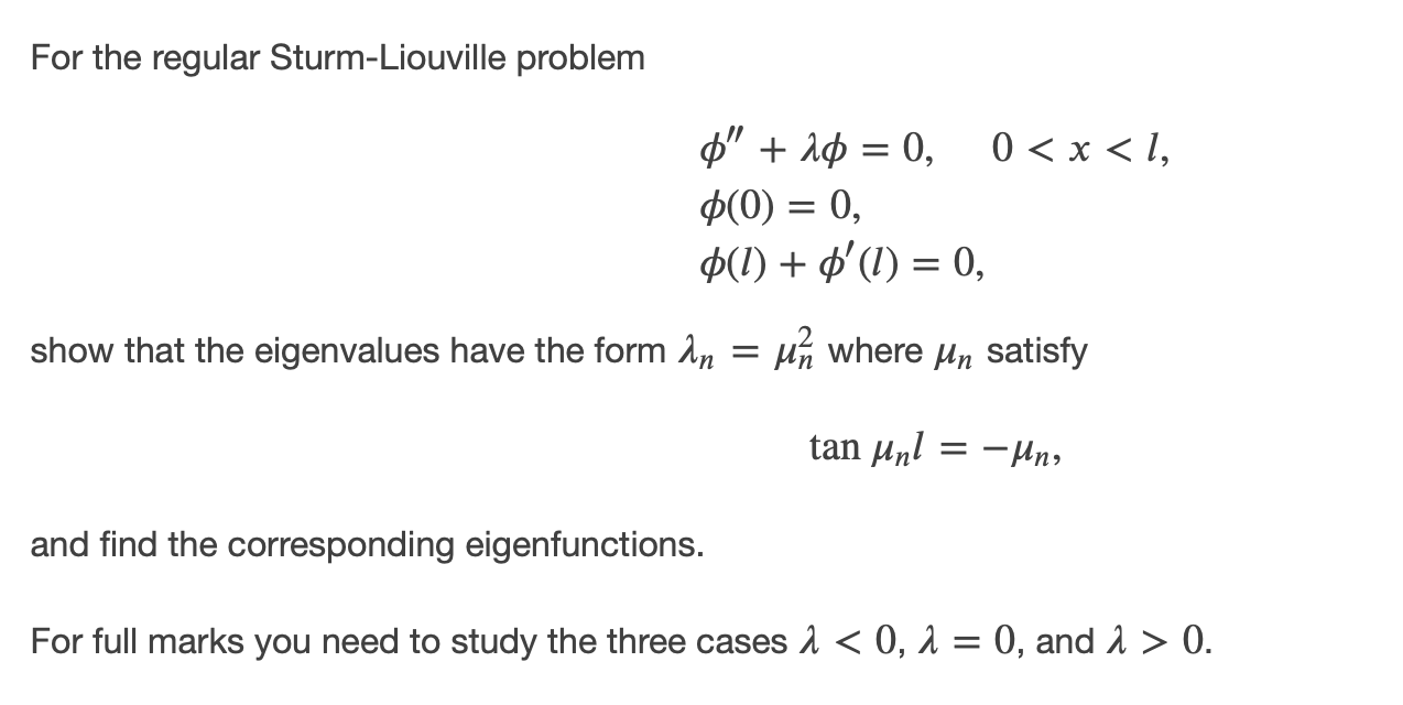 Solved For the regular SturmLiouville problem " + 10 = 0,