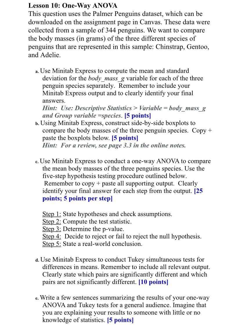 Lesson 10 OneWay ANOVA This question uses the