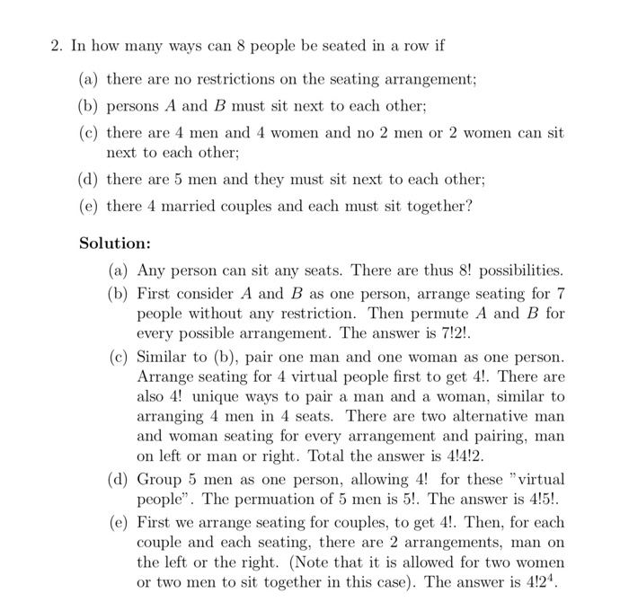 Solved 2. In how many ways can 8 people be seated in a row