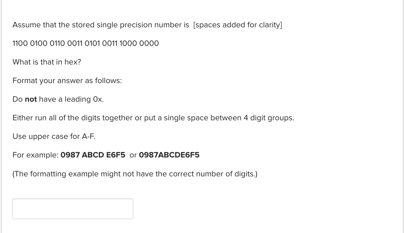 Solved Assume that the stored single precision number is