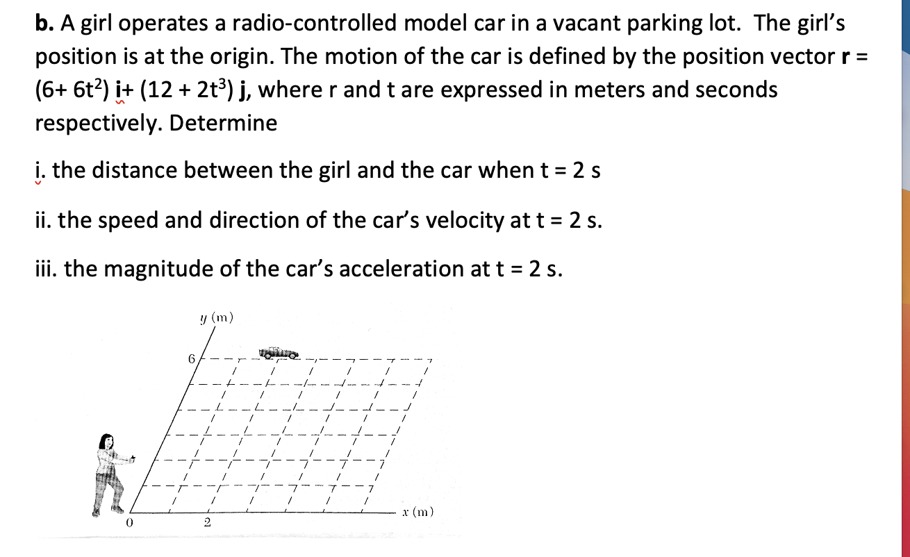 Solved b. A girl operates a radiocontrolled model car in a