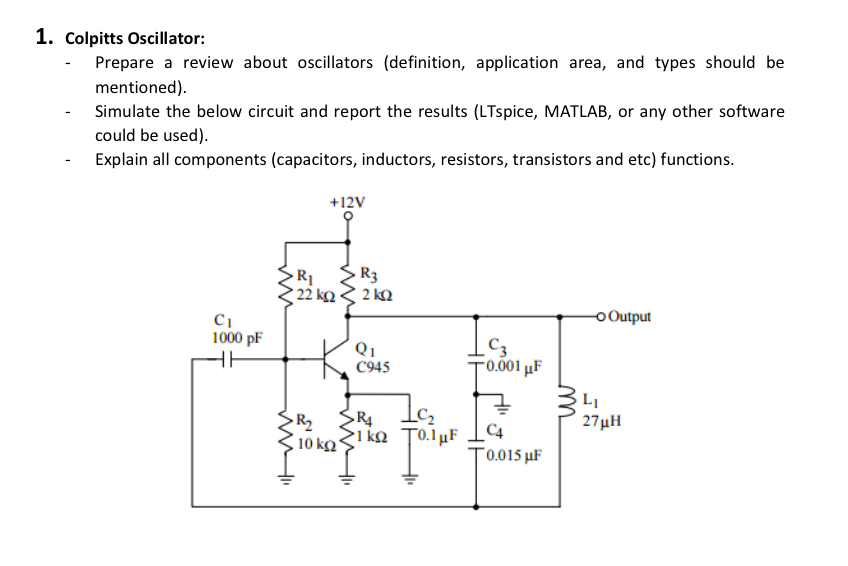 Solved 1. Colpitts Oscillator Prepare a review about