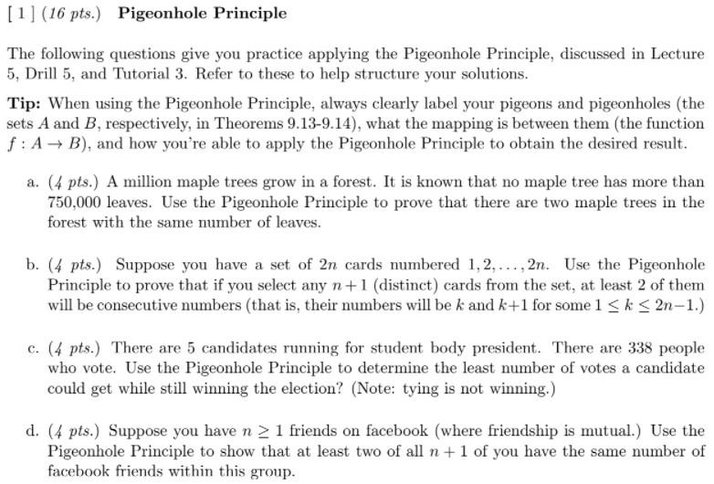 Solved [1] (16 pts.) Pigeonhole Principle The following